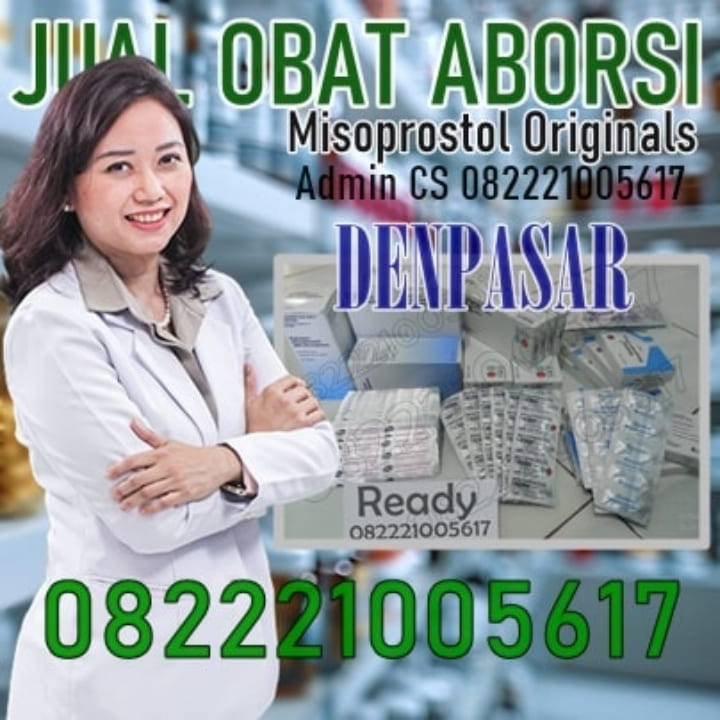 Jual Obat Aborsi Denpasar Cytotec Misoprostol Sopros Asli Ampuh